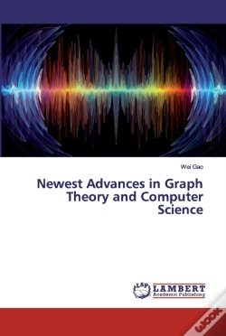 Capa do artigo Newest Advances In Graph Theory And Computer Science