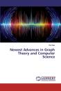 Newest Advances In Graph Theory And Computer Science - Preview