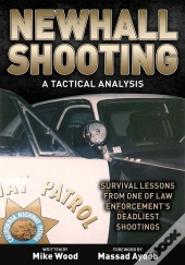Newhall Shooting - A Tactical Analysis