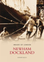 Newham Dockland - Preview