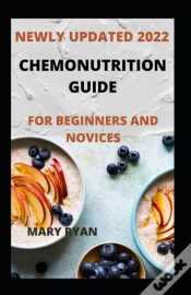 Capa do artigo Newly Updated 2022 Chemonutrition Guide For Beginners And Dummies