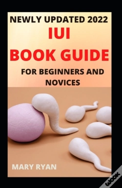 Capa do artigo Newly Updated 2022 Iui Book Guide For Beginners And Dummies
