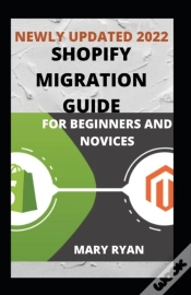 Capa do artigo Newly Updated 2022 Shopify Migration Guide For Beginners And Dummies