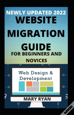 Capa do artigo Newly Updated 2022 Website Migration For Beginners And Dummies