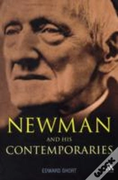 Newman And His Contemporaries