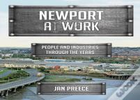 Newport At Work