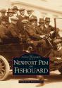 Newport, Pem And Fishguard - Preview