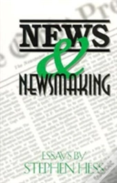 News & Newsmaking