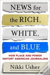 Capa do artigo News For The Rich, White, And Blue