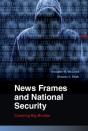 News Frames And National Security - Preview