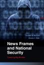 News Frames And National Security - Preview