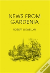 News From Gardenia