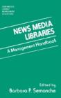 News Media Libraries - Preview
