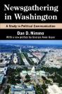 Newsgathering In Washington - Preview