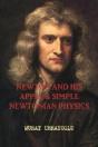 Newton And His Apple & Simple Newtonian Physics - Preview