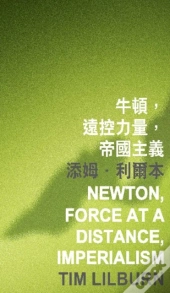 Newton, Force At A Distance, Imperialism