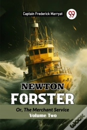 Capa do artigo Newton Forsteror, The Merchant Service Volume Two (Edition2024)