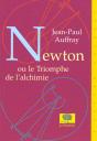 Newton Ou Le Triomphe De L'Alchimie - Preview