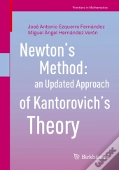 Newton'S Method: An Updated Approach Of Kantorovich'S Theory