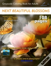 Capa do artigo Next Beautiful Blossoms - Grayscale Coloring Book For Adults