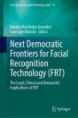 Next Democratic Frontiers For Facial Recognition Technology (Frt) - Preview