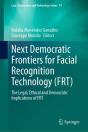 Next Democratic Frontiers For Facial Recognition Technology (Frt) - Preview