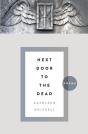 Next Door To The Dead - Preview