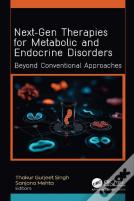 Next-Gen Therapies For Metabolic And Endocrine Disorders