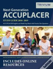 Next Generation Accuplacer Study Guide 2018-2019