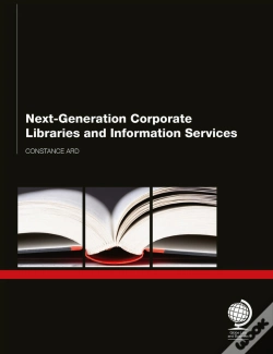 Capa do artigo Next Generation Corporate Libraries And Information Services