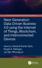Next-Generation Data-Driven Business 4.0 Using The Internet Of Things, Blockchain, And Interconnected Devices - Preview