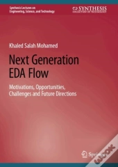 Next Generation Eda Flow