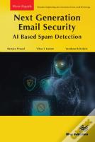 Next Generation Email Security: Ai Based Spam Detection