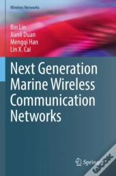 Next Generation Marine Wireless Communication Networks