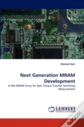 Next Generation Mram Development