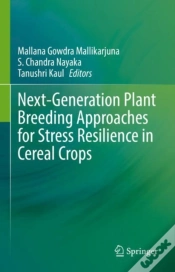 Capa do artigo Next-Generation Plant Breeding Approaches For Stress Resilience In Cereal Crops