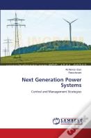 Next Generation Power Systems