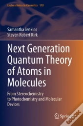 Next Generation Quantum Theory Of Atoms In Molecules
