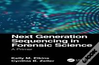 Next Generation Sequencing In Forensic Science
