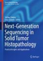 Next-Generation Sequencing In Solid Tumor Histopathology - Preview