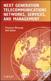 Next Generation Telecommunications Networks, Services, And Management
