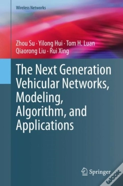 Capa do artigo Next Generation Vehicular Networks, Modeling, Algorithm And Applications