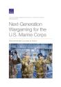 Next-Generation Wargaming For The U.S. Marine Corps - Preview