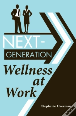 Capa do artigo Next-Generation Wellness At Work