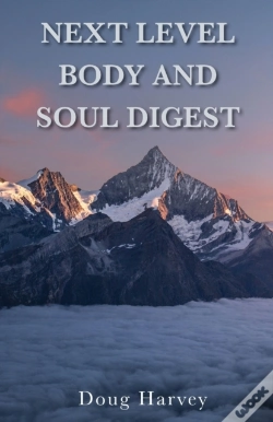 Capa do artigo Next Level Body And Soul Digest