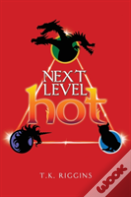 Next Level Hot