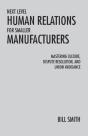 Next Level Human Relations For Smaller Manufacturers - Preview