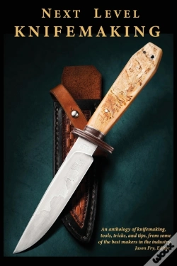 Capa do artigo Next Level Knifemaking