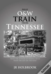 Capa do artigo Next O&W Train From Tennessee