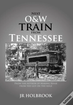 Capa do artigo Next O&W Train From Tennessee